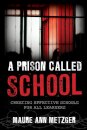 A Prison Called School