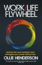 Work/Life Flywheel