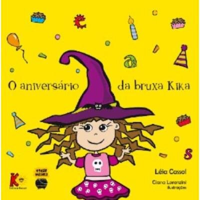 O Aniversario Da Bruxinha Kikas