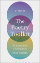 The Poetry Toolkit : The Essential Guide to Studying Poetry