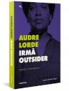 Irmã Outsider: Ensaios E Conferências