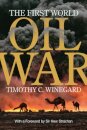 The First World Oil War