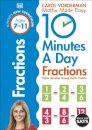 10 Minutes A Day Fractions, Ages 7-11 (Key Stage 2)