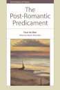 The Post-Romantic Predicament