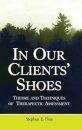 In Our Clients' Shoes