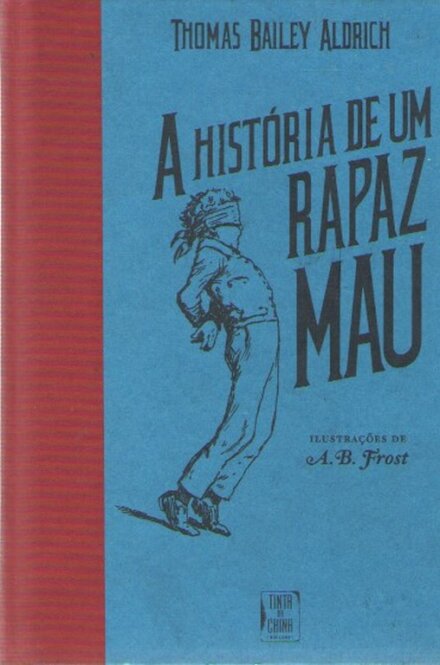 A história de um Rapaz Mau