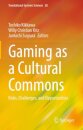 Gaming as a Cultural Commons