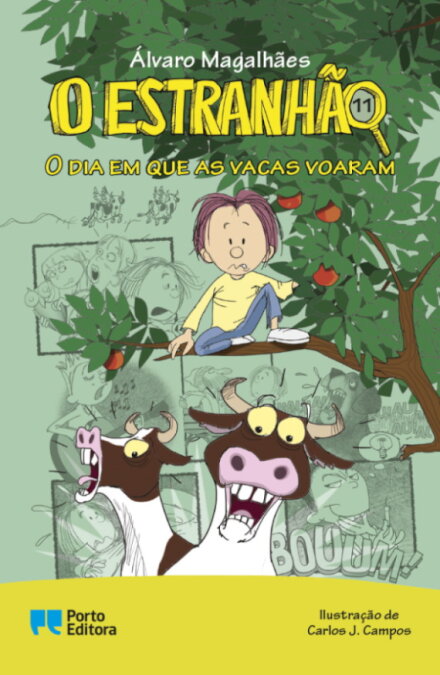 O Estranhão - O dia em que as vacas voaram