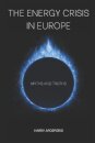 The Energy Crisis in Europe