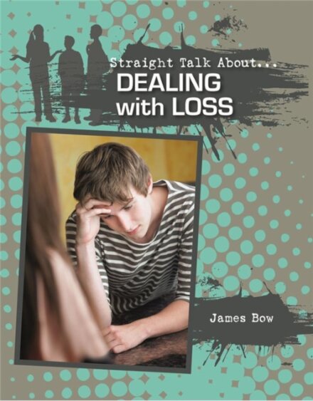 Dealing With Loss