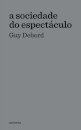 A Sociedade do Espectáculo (reedição)