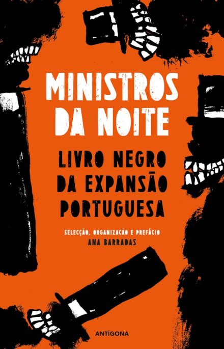 Ministros da Noite - Livro negro da expansão Portuguesa