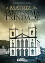 A Matriz da Santíssima Trindade das Lajes do Pico
