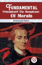 Fundamental Principles of the Metaphysic of Morals