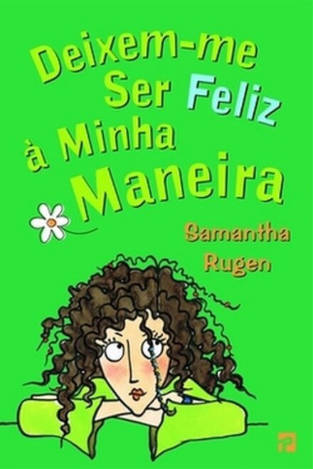 Deixem-me Ser Feliz à Minha Maneira
