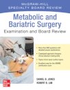 Metabolic and Bariatric Surgery Exam and Board Review
