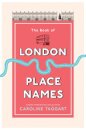 The Book of London Place Names