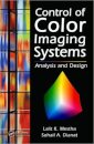 Control of Color Imaging Systems
