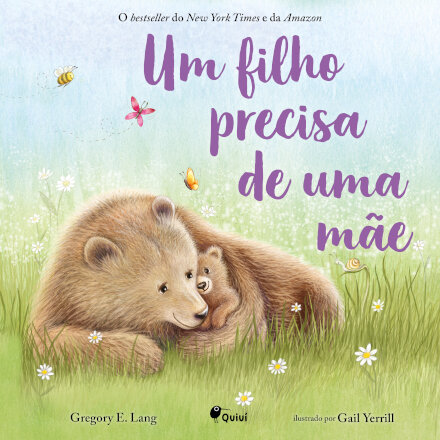 Um Filho Precisa de uma Mãe
