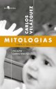 Mitologias Para O Século XXI