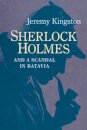 Sherlock Holmes and a Scandal in Batavia