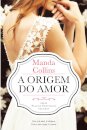 A Origem do Amor
