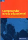 Compreender O Risco Educacional