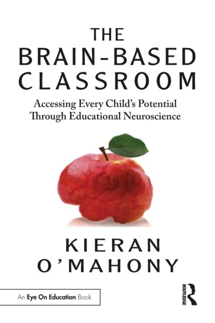 The Brain-Based Classroom