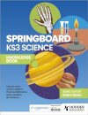 Springboard: KS3 Science Knowledge Book