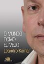 O Mundo como eu vejo