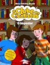O Clube dos Cientistas 19: O Impostor