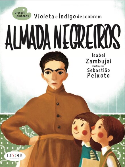 Grandes Pintores - Almada Negreiros