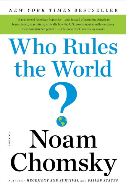 Who Rules The World?