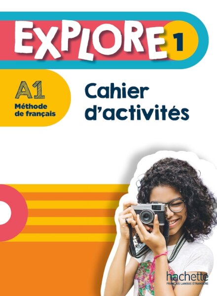 Explore 1 - Cahier d'activités (A1)
