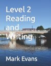 Level 2 Reading and Writing