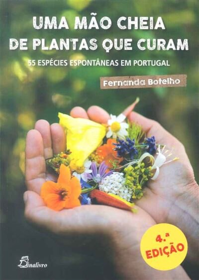 Uma Mão Cheia de Plantas que Curam