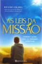 As Leis Da Missão: Desperte Agora Para Verdades Espirituais