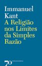 A Religião nos Limites da Simples Razão