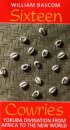 Sixteen Cowries