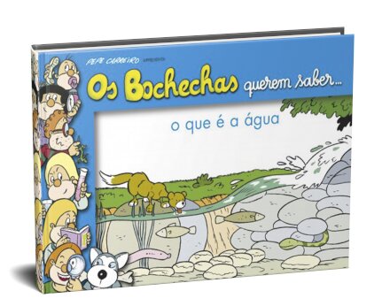Bochechas Querem Saber... O Que É a Água