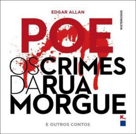 Os Crimes da Rua da Morgue e Outros Contos
