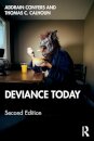 Deviance Today