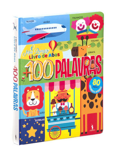 O Meu Primeiro Livro de Abas + 100 Palavras