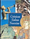 Crónicas, Esdras, Neemias
