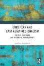 European and East Asian Regionalism