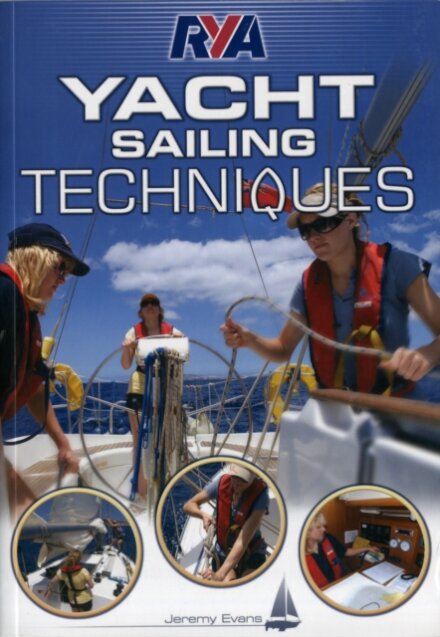 RYA Yacht Sailing Techniques