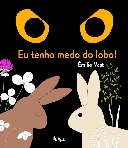 Eu Tenho Medo do Lobo!