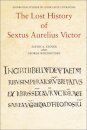 The Lost History of Sextus Aurelius Victor