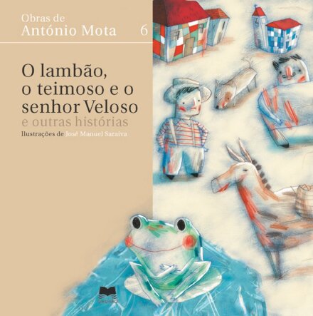 O Lambão, O Teimoso E O Senhor Velo