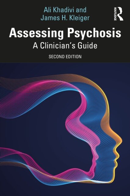 Assessing Psychosis